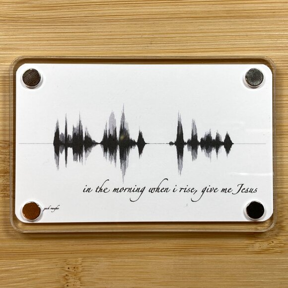In The Morning When I Rise, Give Me Jesus Soundwave Magnet - Picture 2 of 3